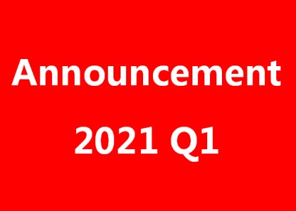 Announcement 2021 Q1